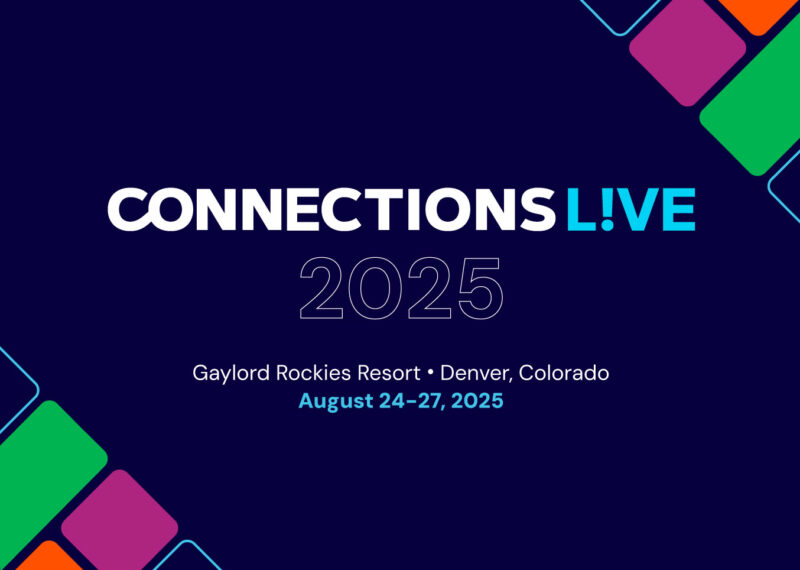 Connections Live 2025 event banner with date and location: Gaylord Rockies Resort, Denver, Colorado, August 24-27, 2025