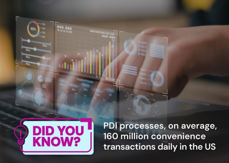 Data analyzed on laptop with hands typing on a laptop keyboard, accompanied by the text 'Did You Know? PDI processes, on average, 160 million convenience transactions daily in the US.'