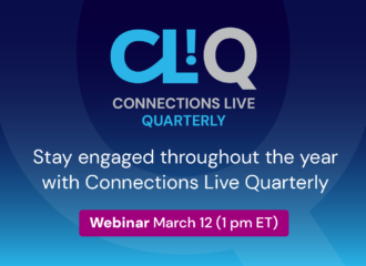 Promotional banner for Connections Live Quarterly (CLQ) webinar on March 12 at 1 PM ET. Stay engaged throughout the year with this insightful event. Bold blue and purple design with key event details highlighted.