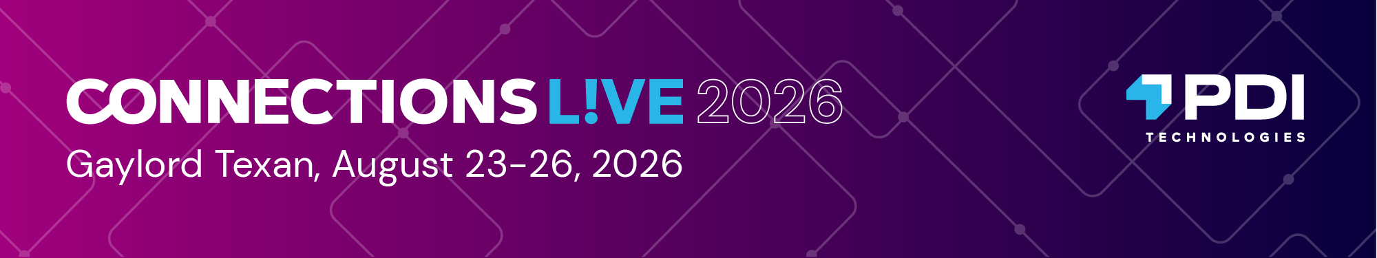 Connections Live 2026, Gaylord Texan, August 23-26, 2026